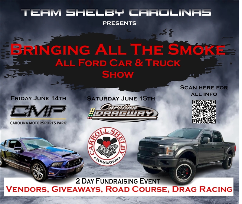 **REGISTRATION CLOSED** Team Shelby Carolinas BRINGING ALL THE SMOKE